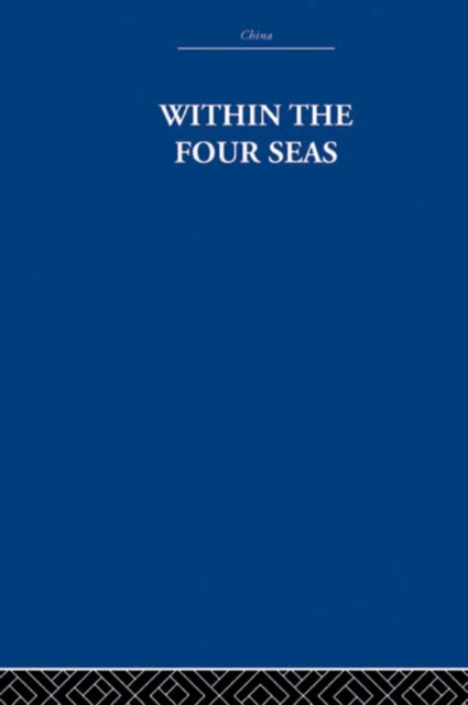 Within the Four Seas : The Dialogue of East and West, EPUB eBook