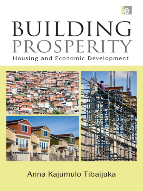 Building Prosperity : Housing and Economic Development, PDF eBook