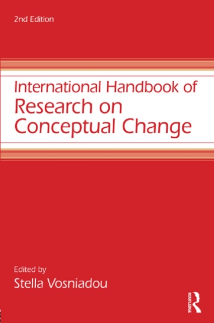 International Handbook of Research on Conceptual Change, PDF eBook