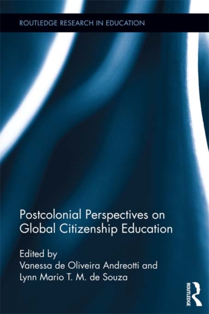 Postcolonial Perspectives on Global Citizenship Education, EPUB eBook