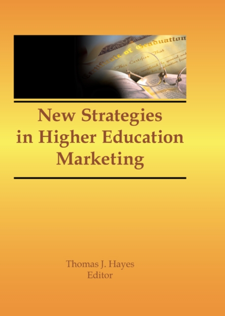 New Strategies in Higher Education Marketing, PDF eBook