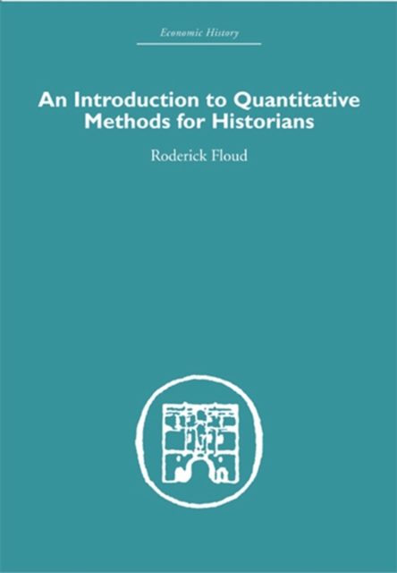An Introduction to Quantitative Methods for Historians, EPUB eBook