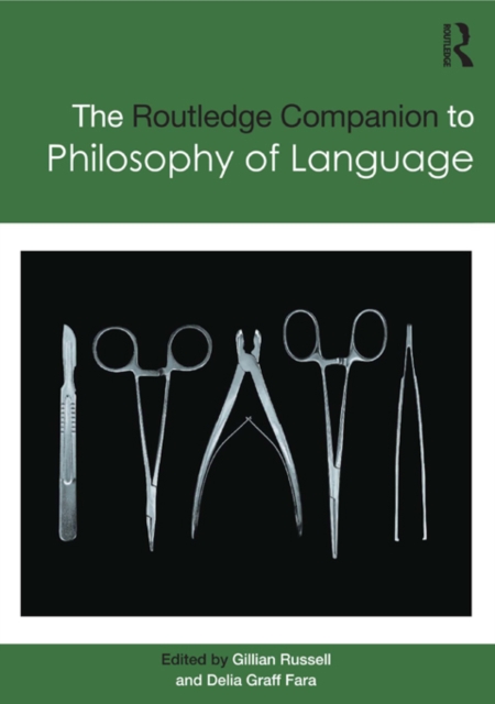 Routledge Companion to Philosophy of Language, PDF eBook