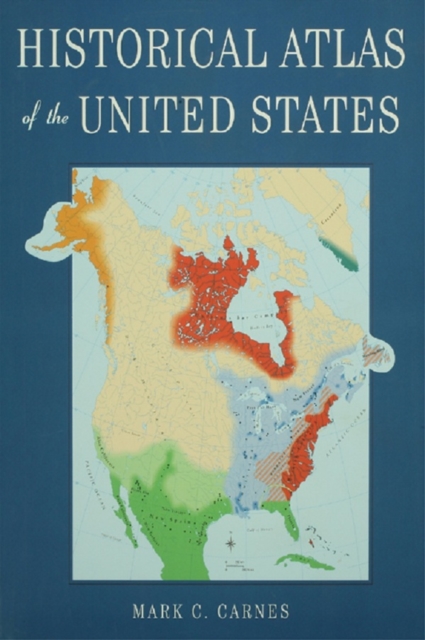 Historical Atlas of the United States, PDF eBook