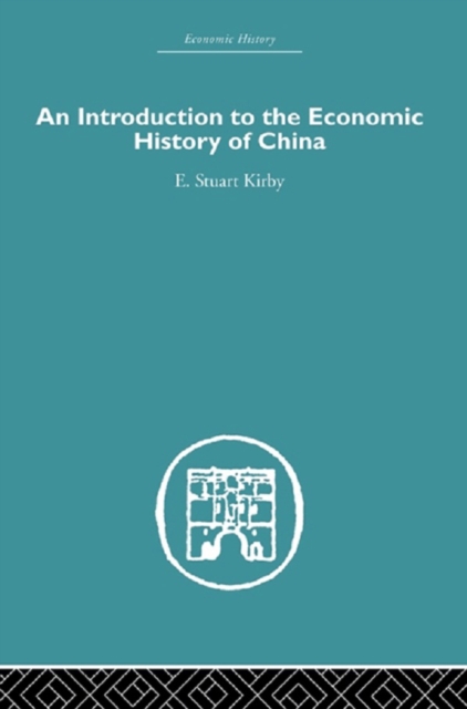 Introduction to the Economic History of China, EPUB eBook