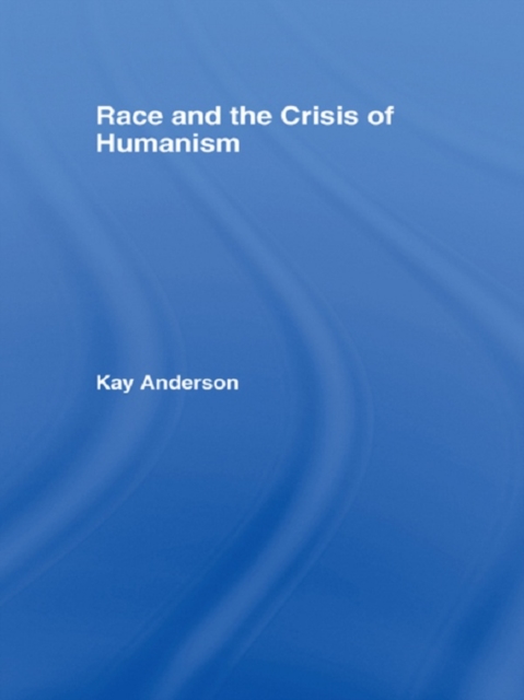 Race and the Crisis of Humanism, EPUB eBook