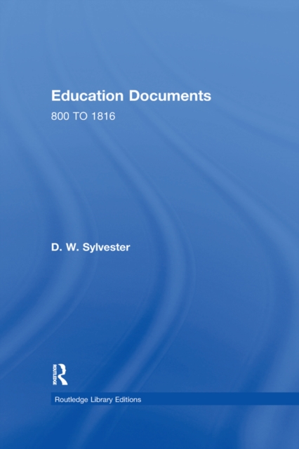 Education Documents : ENGLAND AND WALES 800 TO 1972, PDF eBook