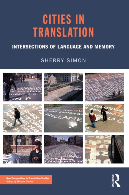 Cities in Translation : Intersections of Language and Memory, PDF eBook