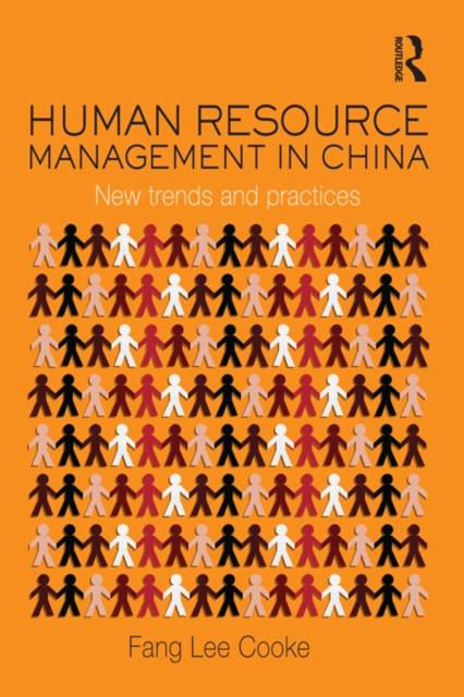 Human Resource Management in China : New Trends and Practices, PDF eBook
