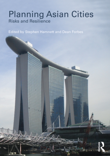 Planning Asian Cities : Risks and Resilience, EPUB eBook