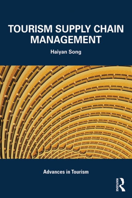 Tourism Supply Chain Management, PDF eBook
