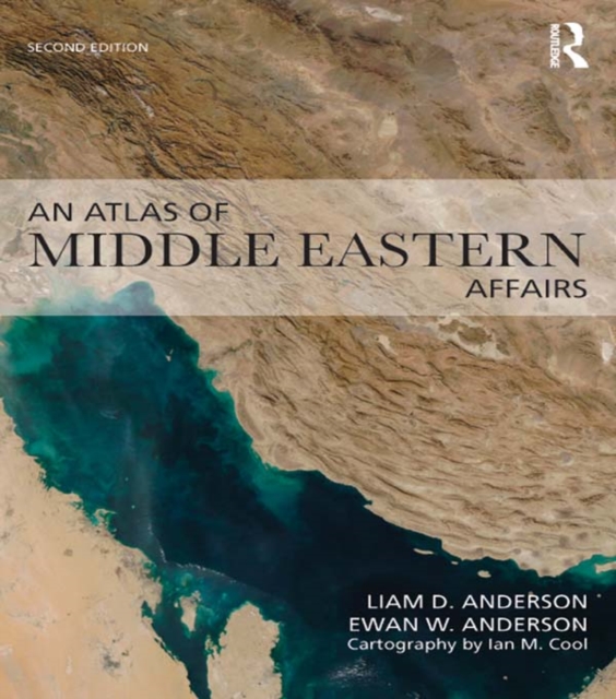 An Atlas of Middle Eastern Affairs, EPUB eBook