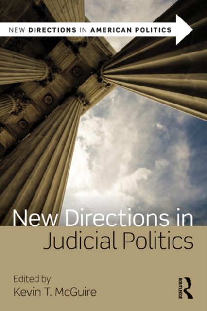 New Directions in Judicial Politics, EPUB eBook