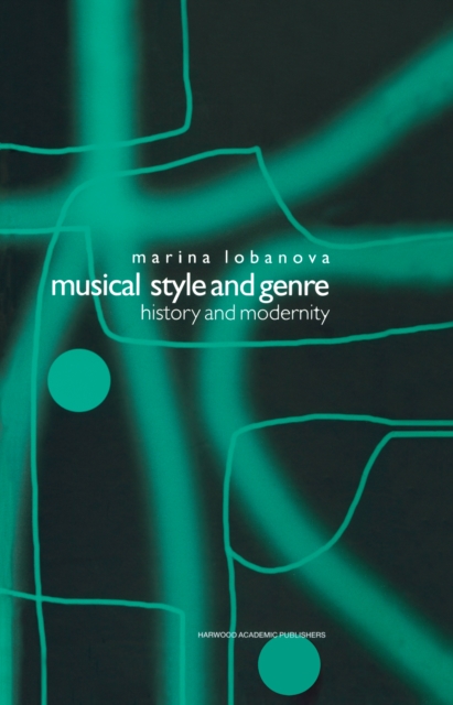 Musical Style and Genre : History and Modernity, PDF eBook