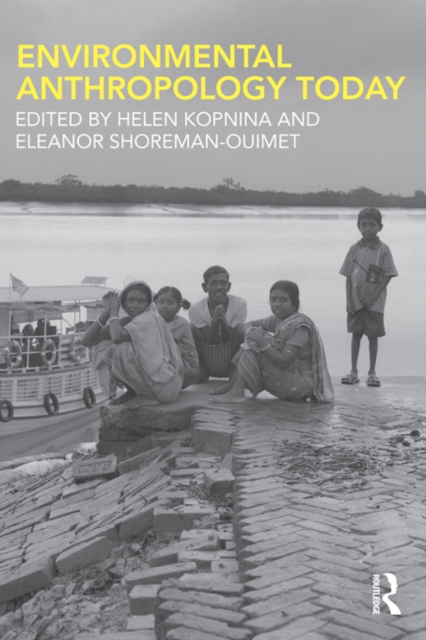 Environmental Anthropology Today, PDF eBook