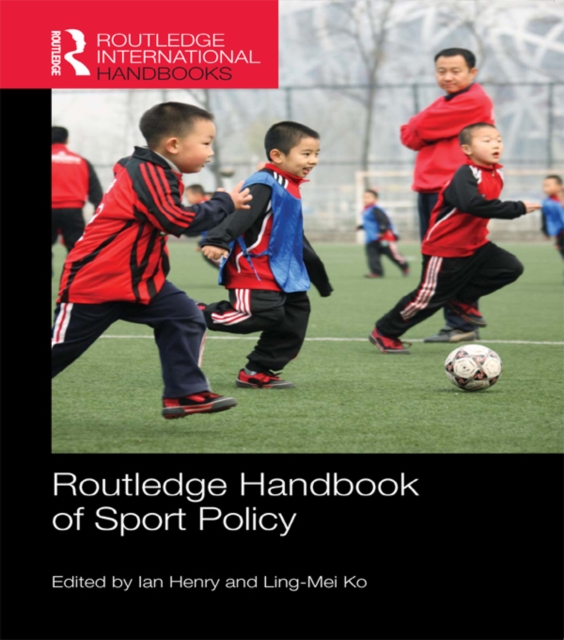 Routledge Handbook of Sport Policy, EPUB eBook