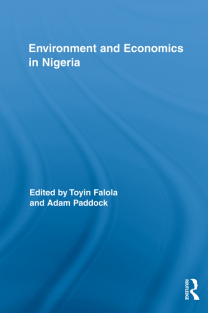 Environment and Economics in Nigeria, EPUB eBook