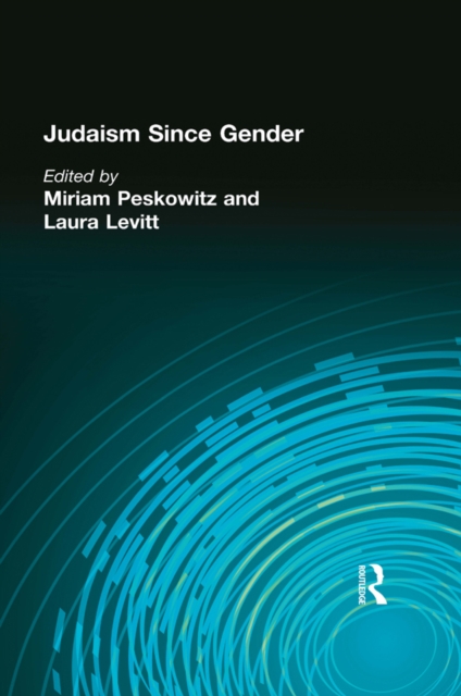 Judaism Since Gender, EPUB eBook
