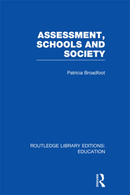Assessment, Schools and Society, EPUB eBook