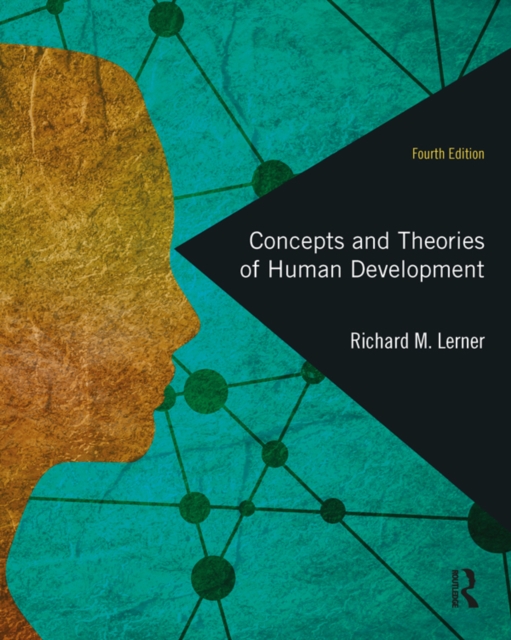 Concepts and Theories of Human Development, PDF eBook