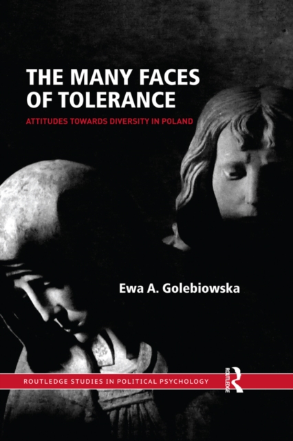The Many Faces of Tolerance : Attitudes toward Diversity in Poland, PDF eBook