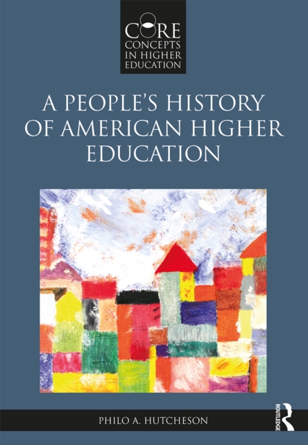 A People's History of American Higher Education, PDF eBook
