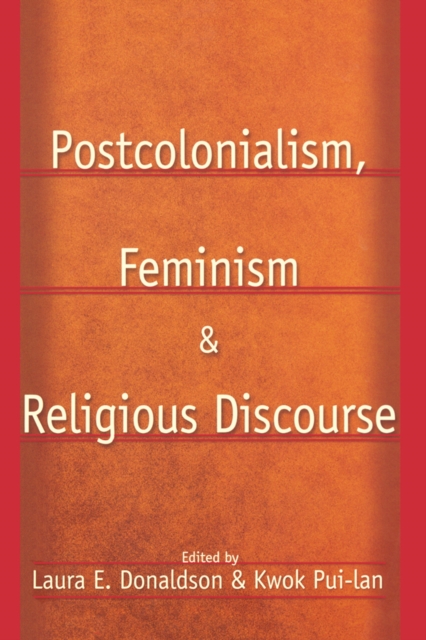 Postcolonialism, Feminism and Religious Discourse, PDF eBook