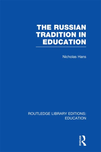 The Russian Tradition in Education, EPUB eBook