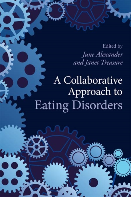 A Collaborative Approach to Eating Disorders, EPUB eBook