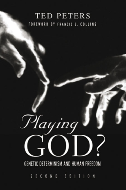 Playing God? : Genetic Determinism and Human Freedon, PDF eBook