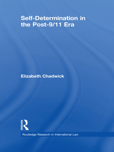 Self-Determination in the Post-9/11 Era, PDF eBook