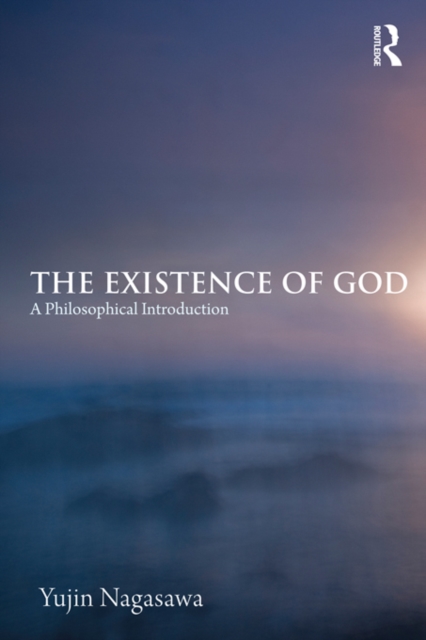 The Existence of God : A Philosophical Introduction, EPUB eBook