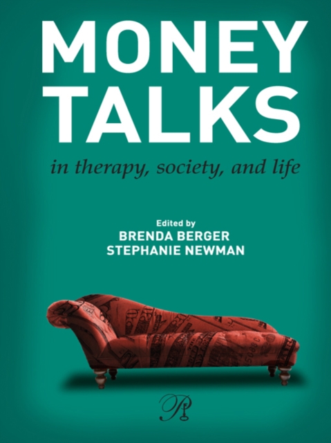 Money Talks : in Therapy, Society, and Life, EPUB eBook