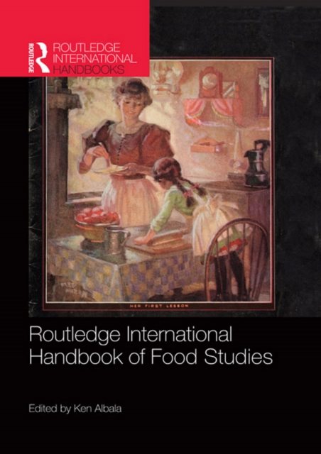 Routledge International Handbook of Food Studies, PDF eBook