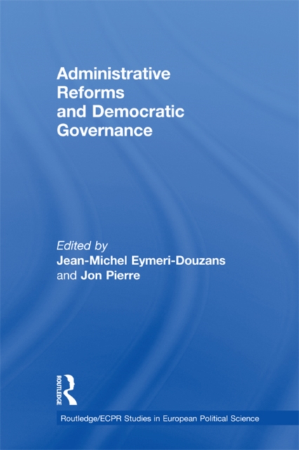Administrative Reforms and Democratic Governance, PDF eBook