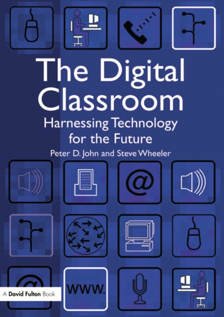 The Digital Classroom : Harnessing Technology for the Future of Learning and Teaching, EPUB eBook
