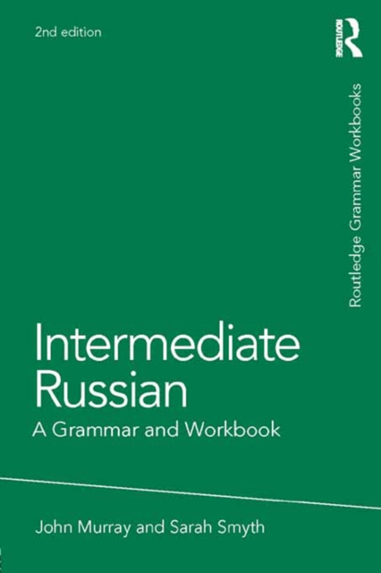 Intermediate Russian : A Grammar and Workbook, PDF eBook