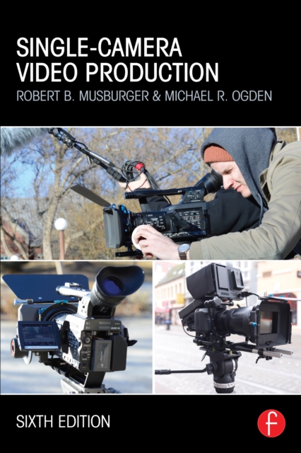 Single-Camera Video Production, EPUB eBook