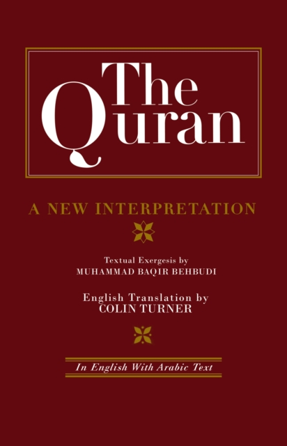 The Quran: A New Interpretation : In English with Arabic Text, PDF eBook