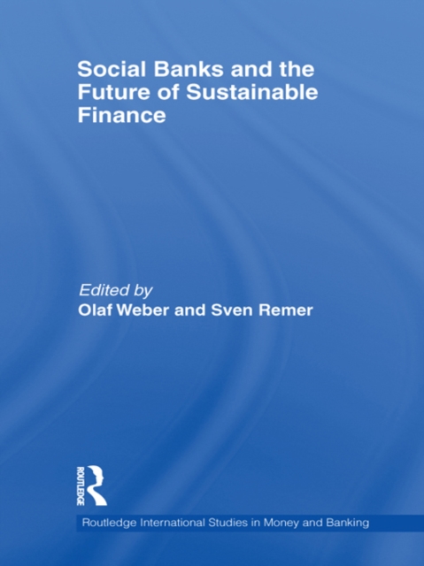 Social Banks and the Future of Sustainable Finance, EPUB eBook