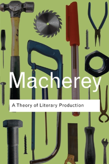 A Theory of Literary Production, PDF eBook