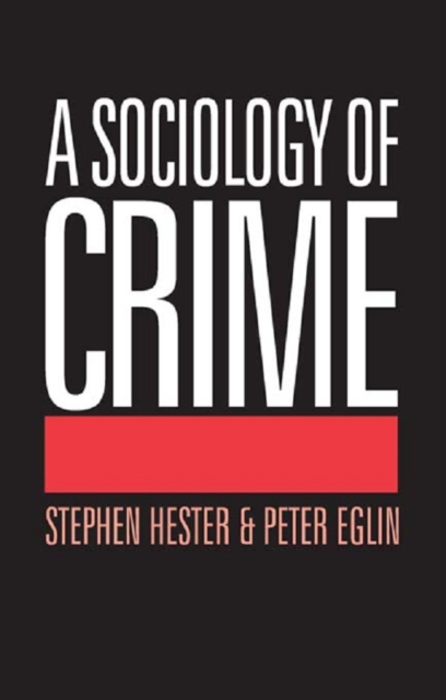 A Sociology of Crime, EPUB eBook