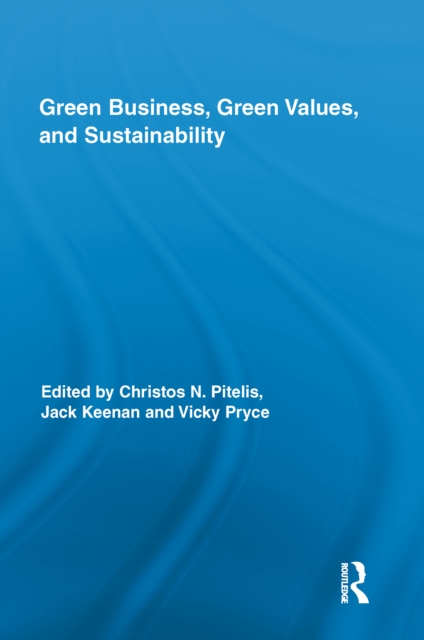 Green Business, Green Values, and Sustainability, PDF eBook