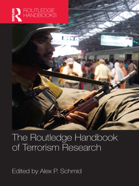 The Routledge Handbook of Terrorism Research, PDF eBook