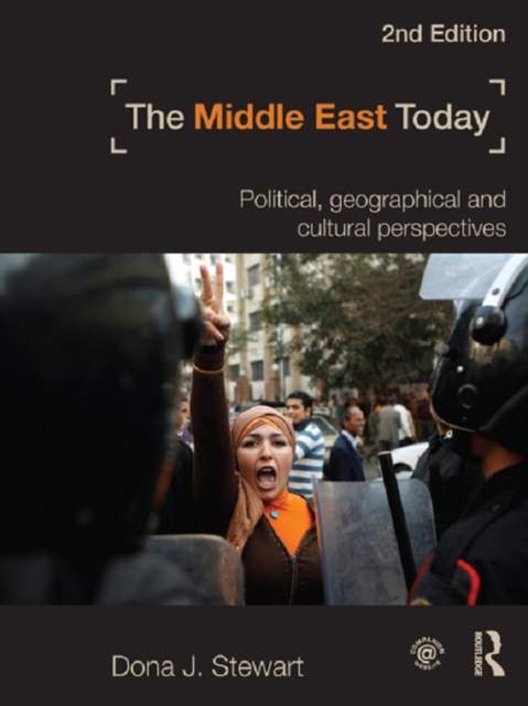 The Middle East Today : Political, Geographical and Cultural Perspectives, EPUB eBook