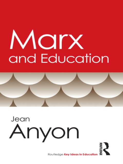 Marx and Education, PDF eBook