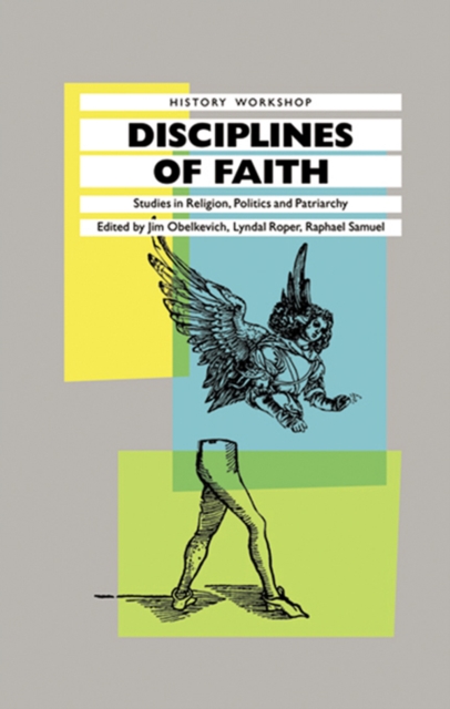 Disciplines of Faith : Studies in Religion, Politics and Patriarchy, EPUB eBook