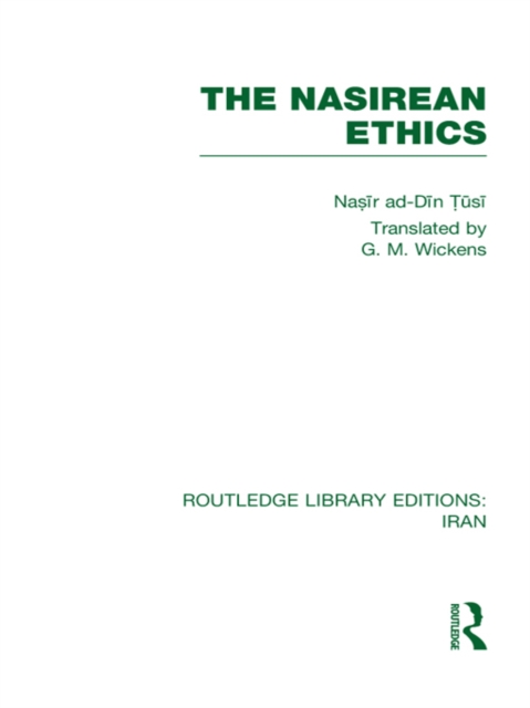 The Nasirean Ethics (RLE Iran C), EPUB eBook