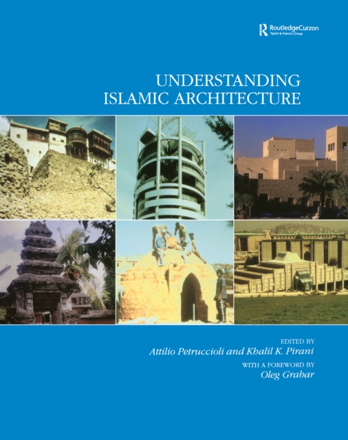 Understanding Islamic Architecture, PDF eBook