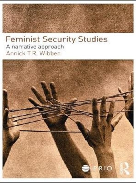Feminist Security Studies : A Narrative Approach, PDF eBook